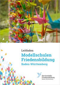 Abbildung -Leitfaden: Modellschulen Friedensbildung Baden-Württemberg