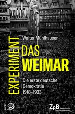 Abbildung -Mühlhausen: Das Weimar-Experiment