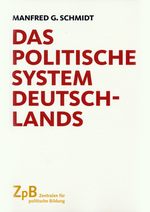 Abbildung -Schmidt: Das politische System Deutschlands - Institutionen, Willensbildung und Politikfelder