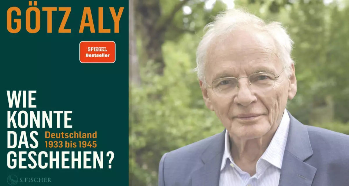 Buch "Wie konnte das geschehen?" und Autor Götz Aly / Quelle: Cover: © S. Fischer Verlag | Foto: © Susanne Schleyer Buch "Wie konnte das geschehen?" und Autor Götz Aly / Quelle: Cover: © S. Fischer Verlag | Foto: © Susanne Schleyer
